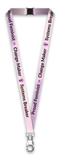 Purple lanyard with Proud Feminist = Change Maker Systems Breaker in black letters